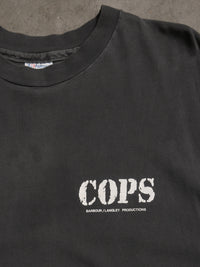 1990S 'COPS' TV SHOW TEE