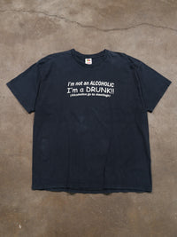 'IM NOT AN ALCOHOLIC' TEE