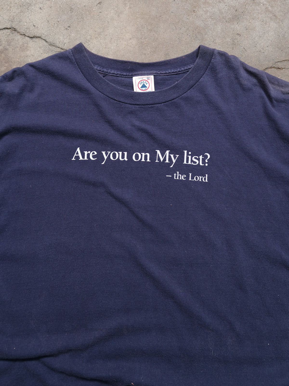 2000S 'ARE YOU ON MY LIST TEE'